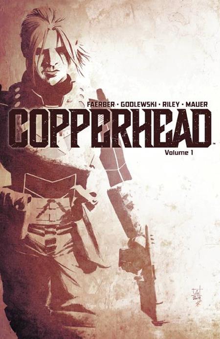 COPPERHEAD VOL. 1: A NEW SHERIFF IN TOWN