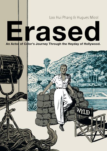 ERASED AN ACTOR OF COLORS JOURNEY THROUGH THE HEYDAY OF HOLLYWOOD