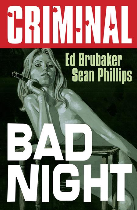 CRIMINAL VOL. 4: BAD NIGHT