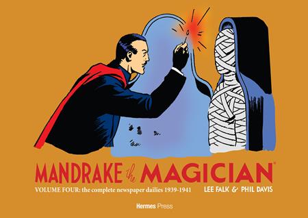 MANDRAKE THE MAGICIAN VOL. 4: THE COMPLETE NEWSPAPER DAILIES