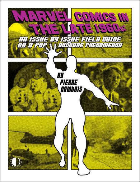 MARVEL COMICS IN THE LATE 60S