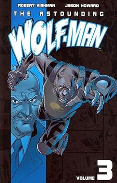 ASTOUNDING WOLF MAN VOL. 3