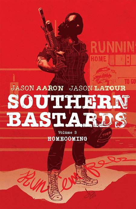 SOUTHERN BASTARDS VOL. 3: HOMECOMING