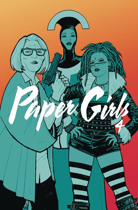 PAPER GIRLS VOL. 4
