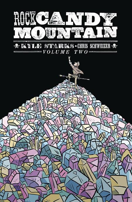 ROCK CANDY MOUNTAIN VOL. 2