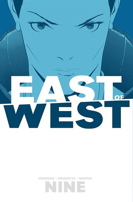 EAST OF WEST VOL. 9