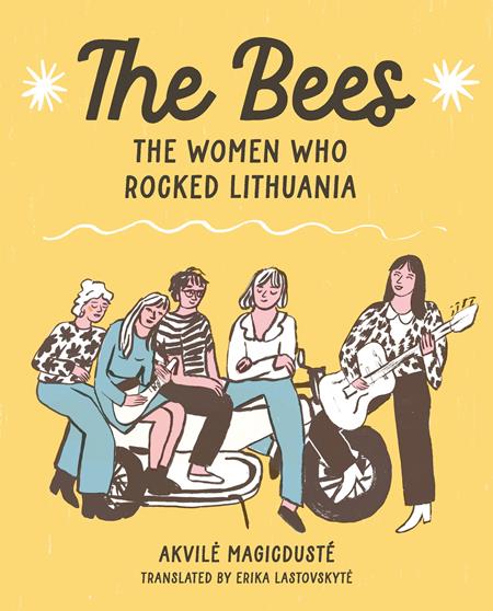 BEES THE WOMEN WHO ROCKED LITHUANIA