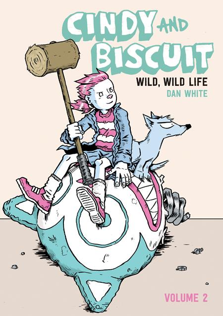 CINDY AND BISCUIT VOL. 2: WILD WILD LIFE