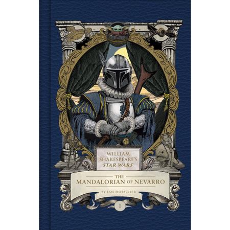 WILLIAM SHAKESPEARES STAR WARS THE MANDALORIAN OF NEVARRO