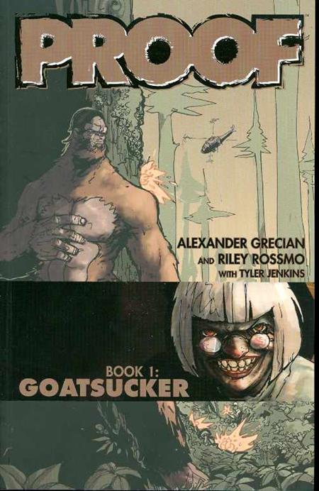 PROOF VOL. 1: GOATSUCKER