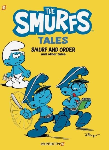 SMURF TALES VOL. 6: SMURF & ORDER AND OTHER TALES