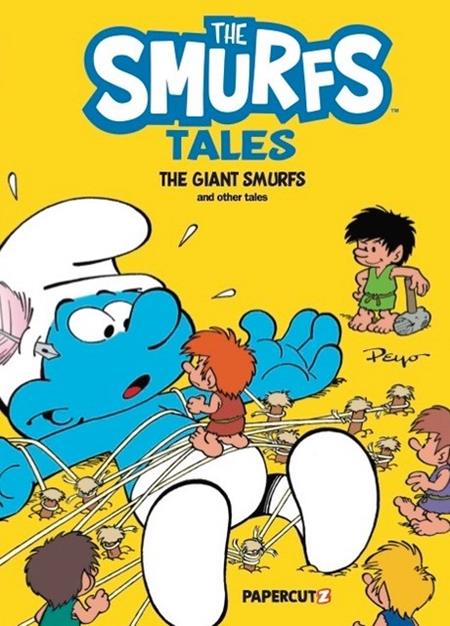 SMURF TALES VOL. 7: THE GIANT SMURF AND OTHER TALES