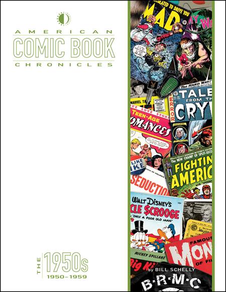 AMERICAN COMIC BOOK CHRONICLES THE 1950s