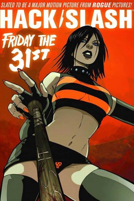 HACK SLASH VOL. 3: FRIDAY THE 31ST