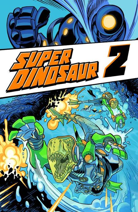 SUPER DINOSAUR VOL. 2