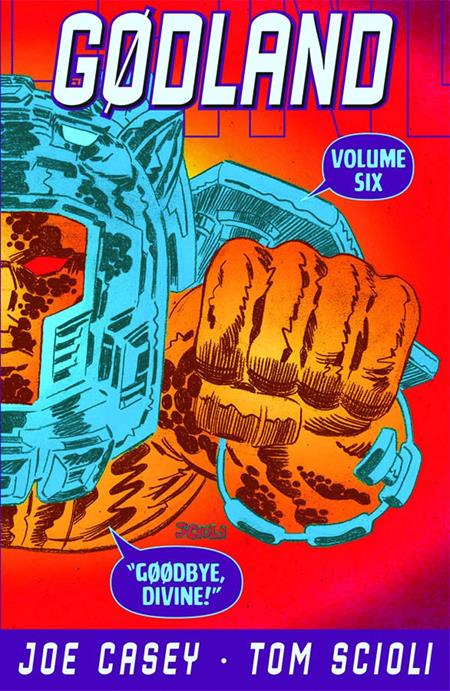 GODLAND VOL. 6: GOODBYE DIVINE