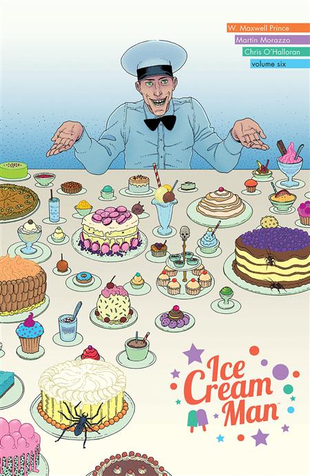 ICE CREAM MAN VOL. 6: JUST DESSERTS
