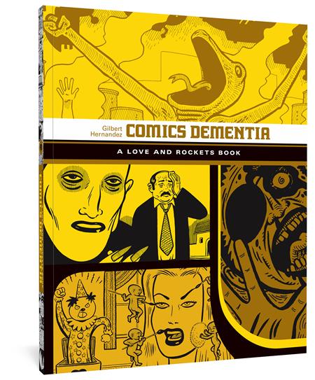 COMICS DEMENTIA A LOVE AND ROCKETS BOOK