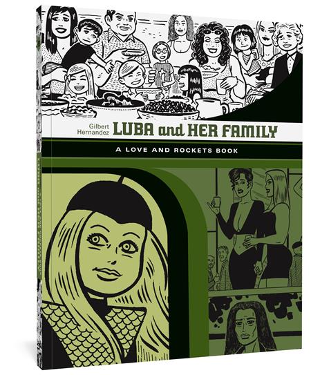 LUBA AND HER FAMILY A LOVE AND ROCKETS BOOK