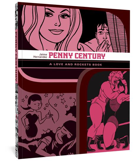 PENNY CENTURY A LOVE AND ROCKETS BOOK
