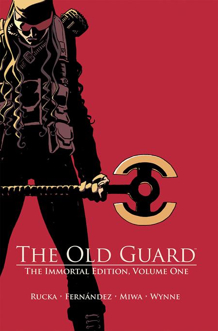 OLD GUARD VOL. 1: THE IMMORTAL EDITION