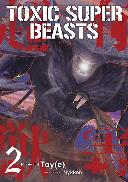 TOXIC SUPER BEASTS VOL. 2