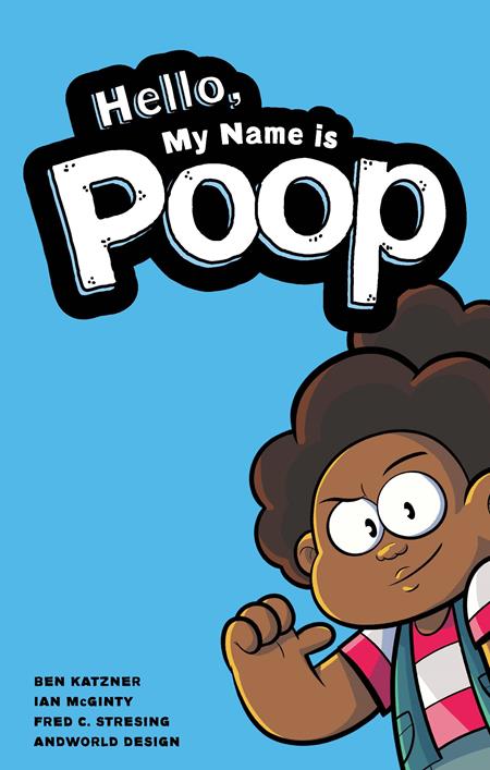 HELLO MY NAME IS POOP