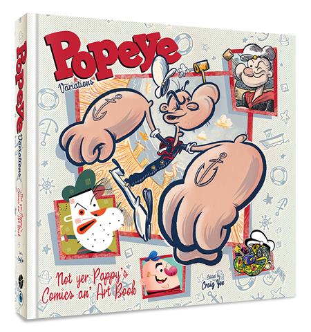POPEYE VARIATIONS NOT YER PAPPYS COMICS AN ART BOOK