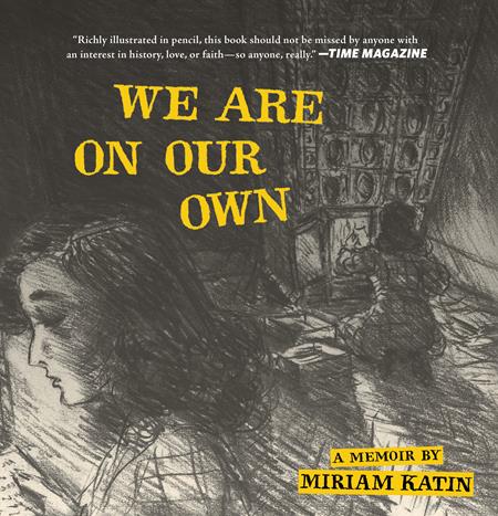 WE ARE ON OUR OWN