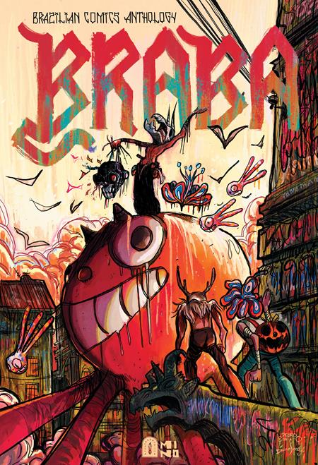 BRABA A BRAZILIAN COMICS ANTHOLOGY