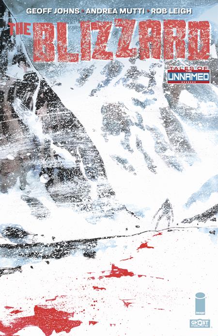 TALES OF THE UNNAMED THE BLIZZARD