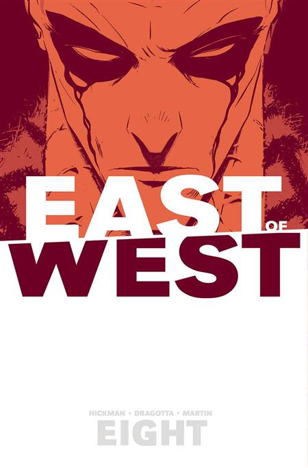 EAST OF WEST VOL. 8