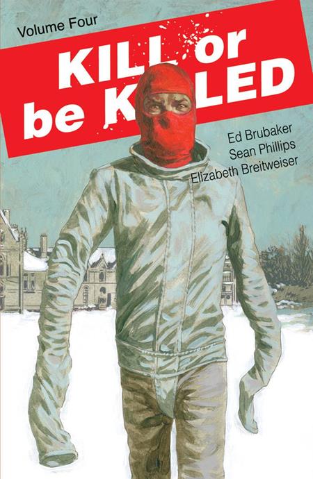 KILL OR BE KILLED VOL. 4