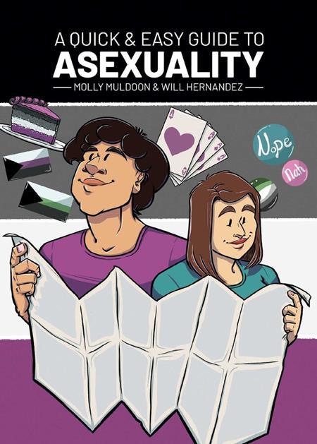 A QUICK & EASY GUIDE TO ASEXUALITY VOL. 1