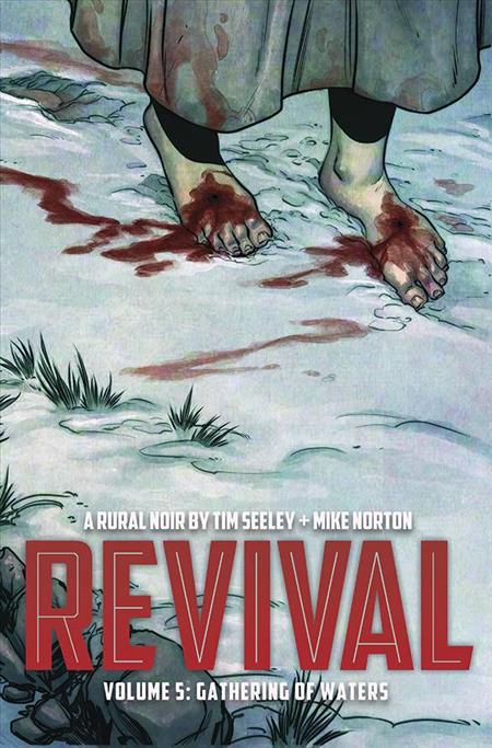 REVIVAL VOL. 5: GATHERING OF WATERS