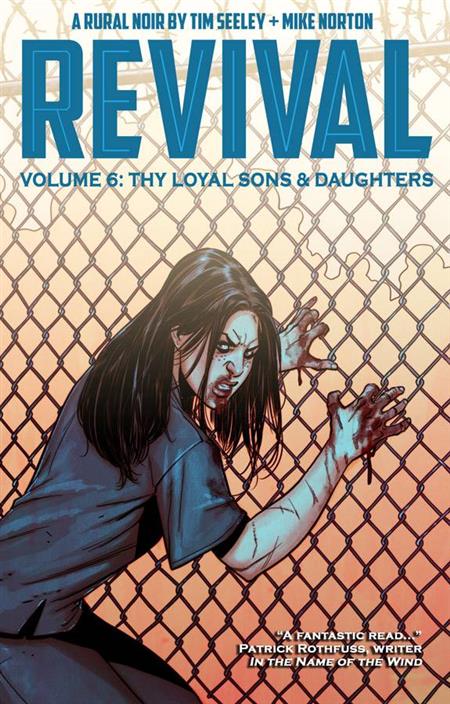 REVIVAL VOL. 6: THY LOYAL SONS & DAUGHTERS