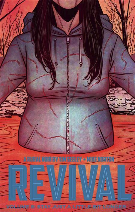 REVIVAL VOL. 8: STAY JUST A LITTLE BIT LONGER