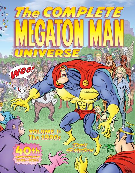 COMPLETE MEGATON MAN UNIVERSE VOL. 1: THE 1980S