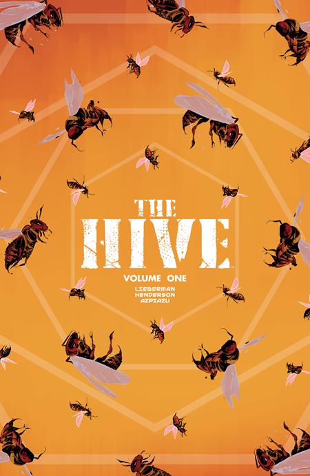 HIVE VOL. 1