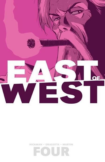 EAST OF WEST VOL. 4: WHO WANTS WAR