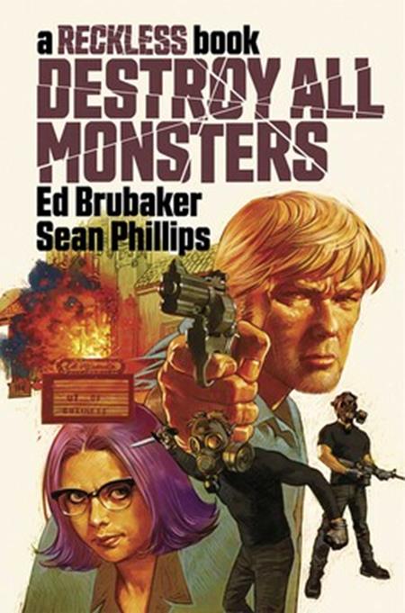 DESTROY ALL MONSTERS A RECKLESS BOOK