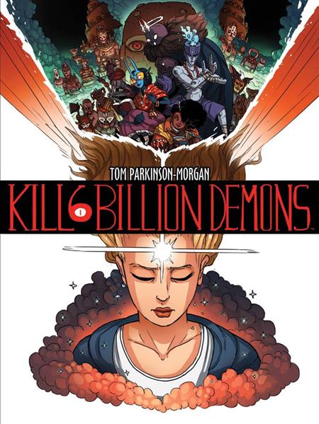 KILL 6 BILLION DEMONS VOL. 1