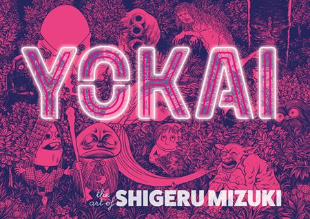 YOKAI THE ART OF SHIGERU MIZUKI
