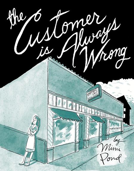 CUSTOMER IS ALWAYS WRONG