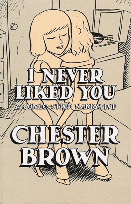 I NEVER LIKED YOU