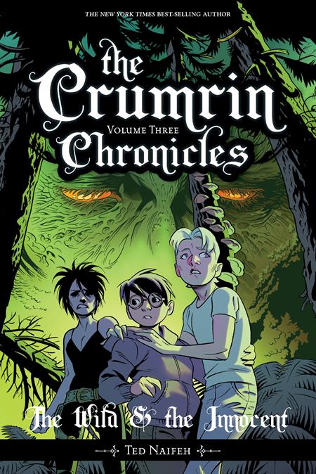 CRUMRIN CHRONICLES VOL. 3: THE WILD & THE INNOCENT