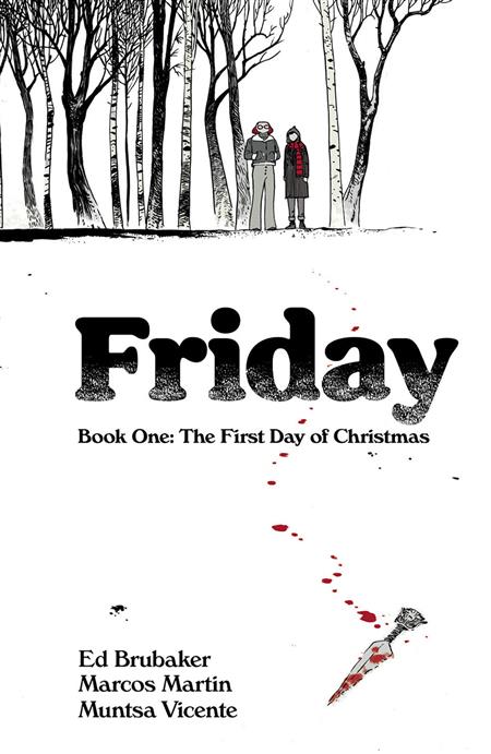FRIDAY BOOK 01 FIRST DAY OF CHRISTMAS