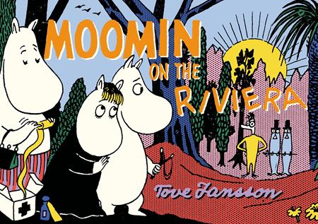 MOOMIN ON THE RIVIERA