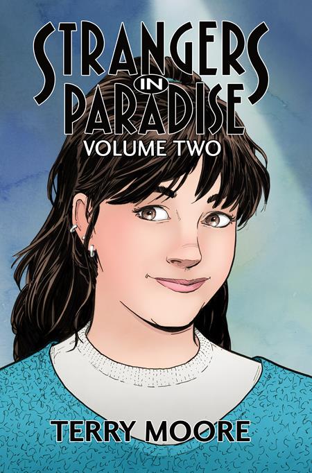 STRANGERS IN PARADISE VOL. 2: (OF 4)