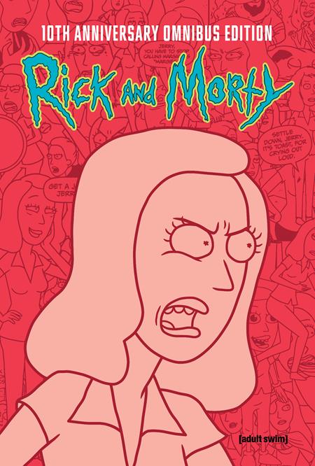 RICK AND MORTY 10TH ANNIVERSARY OMNIBUS VOL. 4